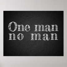 Een man geen man spreekwoord houtskoolbord poster