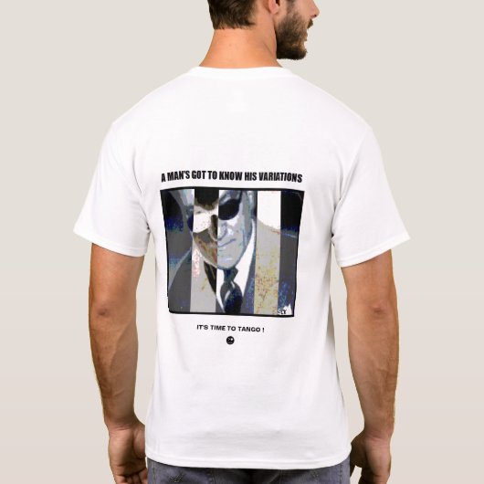 Een Man moet zijn variaties kennen T-shirt (Achterkant)