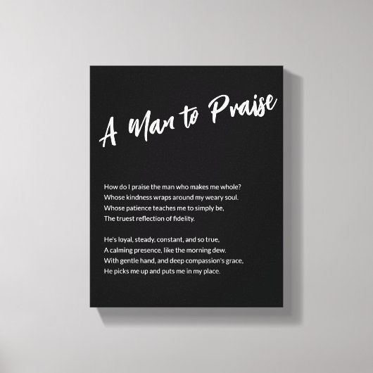 "Een Man om te prijzen" Canvas Afdruk (Voorkant)