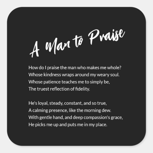 "Een Man om te prijzen" Sentimental Vierkante Sticker (Voorkant)