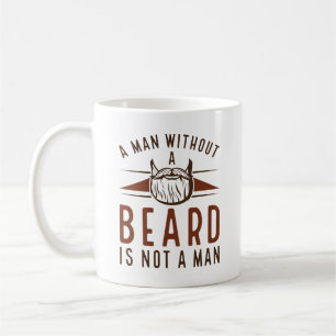 Een Man zonder baard is geen Man Koffiemok