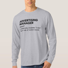 Een marketingmanager die grappig is t-shirt