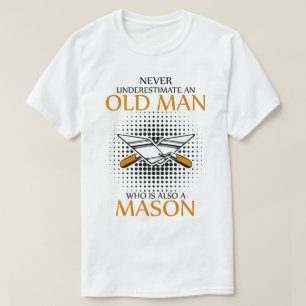 Een Mason nooit onderschatten T-shirt