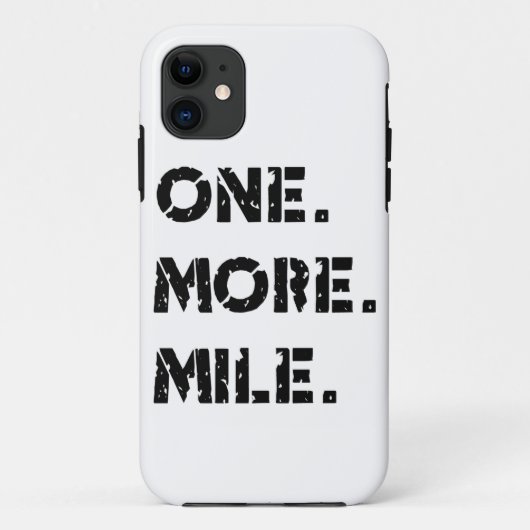 Eén. Meer. Mile. Case-Mate iPhone Case (Achterkant)