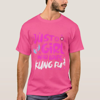 Een meisje dat dol is op Kung Fu T-shirt