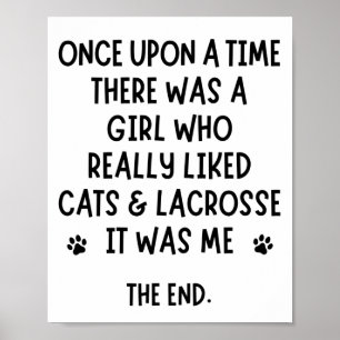 Een meisje dat echt van katten en lacrosse hield. poster