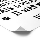 Een meisje dat echt van katten en pilaten hield poster (Hoek)