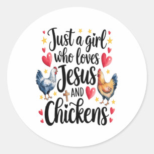 Een meisje dat houdt van Jesus en kippen Boerderij Ronde Sticker