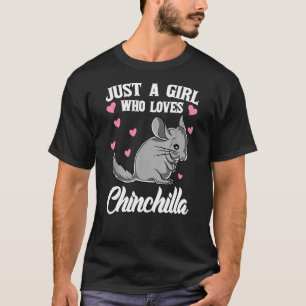 Een meisje dat van Chinchilla houdt T-shirt