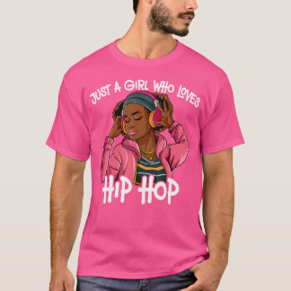 Een meisje dat van hip hop houdt t-shirt
