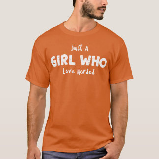 Een meisje dat van paarden houdt t-shirt