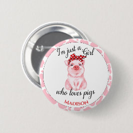 Een meisje dat van varkensstapels houdt, heeft een ronde button 5,7 cm
