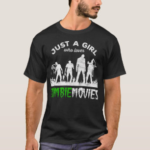 Een meisje dat van zombiefilms houdt t-shirt