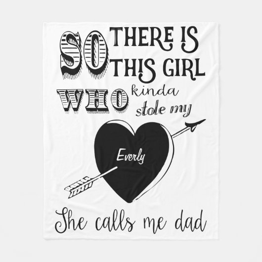 Een meisje heeft mijn hart gestolen en noemt me va fleece deken (Voorkant)