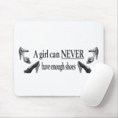 een meisje kan nooit genoeg schoenen hebben muismat (Met muis)