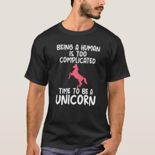 Een mens zijn is gecompliceerd, eenhoornvormig app t-shirt