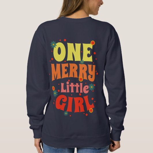Een Merry Little Girl Overmaatse Sweatshirt (Achterkant)