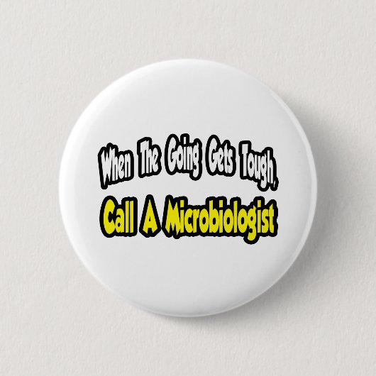Een microbioloog bellen ronde button 5,7 cm (Voorkant)