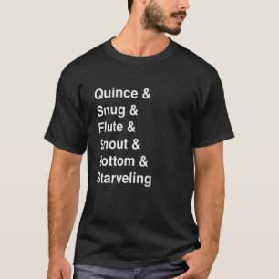 Een midzomernachtdroom Ruwe werktuigen Shakesp T-shirt