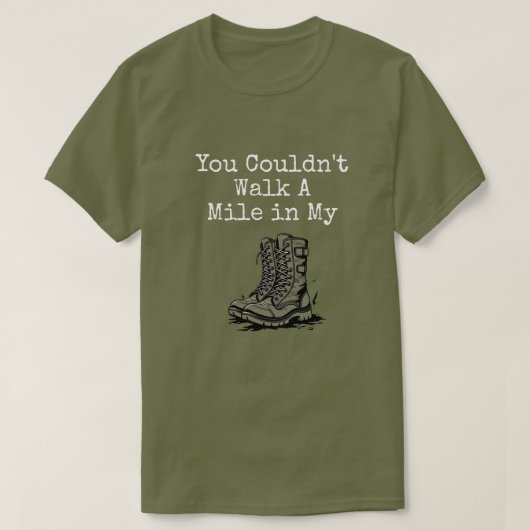 "Een mijl in mijn laarzen" T-shirt (Design voorkant)