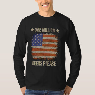Een miljoen biertjes alsjeblieft meme 2024 Amerika T-shirt