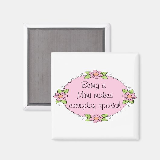 Een Mimi zijn maakt dagelijks speciaal Magneet (Voorkant / Achterkant)