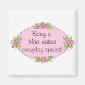 Een Mimi zijn maakt dagelijks speciaal Magneet (Voorkant)