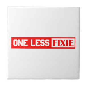 Eén minder Fixie Tegeltje