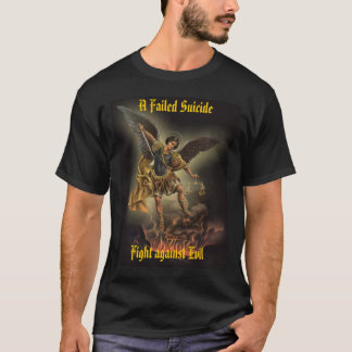 Een mislukte zelfmoord - Bestrijding van het kwaad T-shirt
