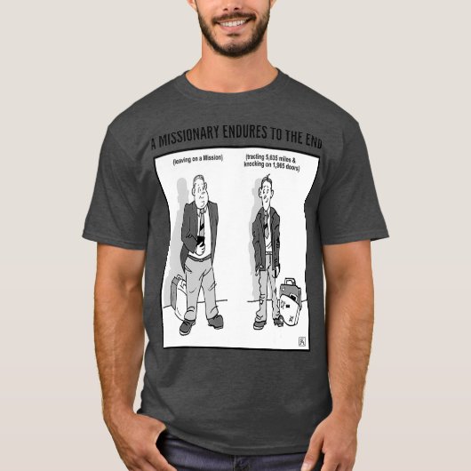Een missionaris eindigt LDS missionaire cadeautjes T-shirt (Voorkant)