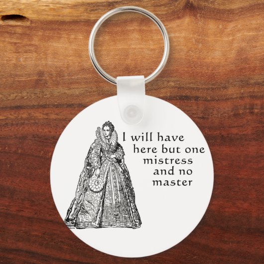 Eén mistress hier sleutelhanger (Voorkant)