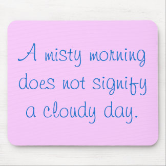 Een Misty Morning... Muismat