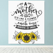 Een moeder is als een bloem, Cute Moederdag Gift Canvas Afdruk (Insitu (Houten vloer))