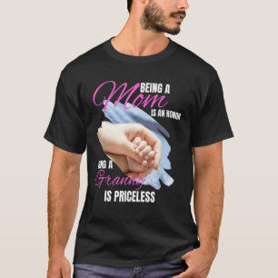 Een moeder zijn is een eer om een grammy te zijn, t-shirt