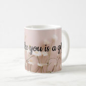 Een moeder zoals jij is een geschenk koffiemok (Voorkant rechts)