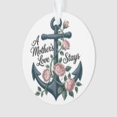 Een Moederliefde Blijft Ornament (voorkant)