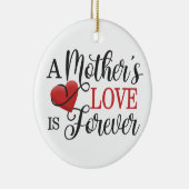 Een moederliefde is voor altijd citaat | Versierin Keramisch Ornament (Rechts)