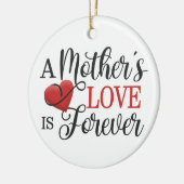 Een moederliefde is voor altijd citaat | Versierin Keramisch Ornament (Links)