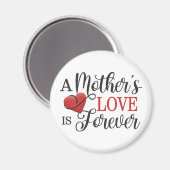 Een moederliefde is voor eeuwig citaat | Magneet (Voorkant / Achterkant)
