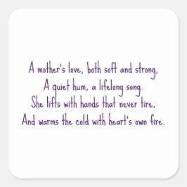 Een moederliefde vierkante sticker