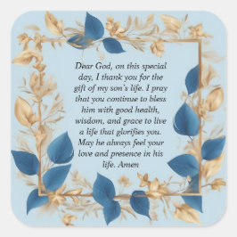 Een Moeders Gebed voor haar Zoon Vierkante Sticker