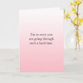 Een moeilijke tijd doormaken, ik ben er voor je kaart (Gele Bloem)