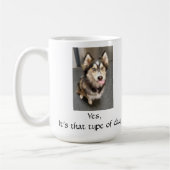 Een mok voor die dagen dat je het nodig hebt. (Links)