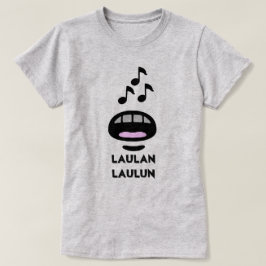 Een mond en noten en tekst Laulan laulun T-shirt