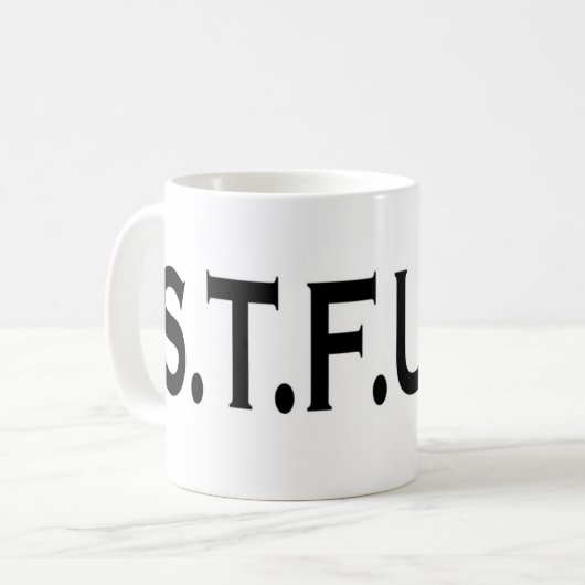 Een mooi bekertje met STFU Koffiemok (Voorkant links)