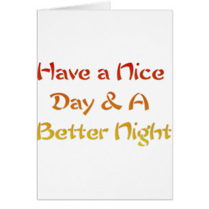 Een mooie dag en een fijne avond.