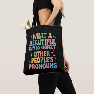 Een mooie dag om de voornaamwoorden van andere men tote bag