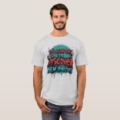 Een mooie dag om nieuwe horizonten te ontdekken t-shirt (Voorkant volledig)