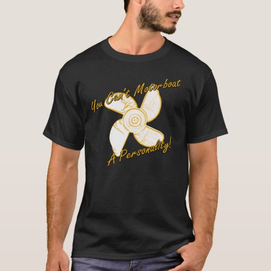 Een motorboot met persoonlijkheid t-shirt (Voorkant)