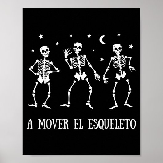 Een Mover El Esqueleto Grappige Spaanse Halloween Poster (Voorkant)
